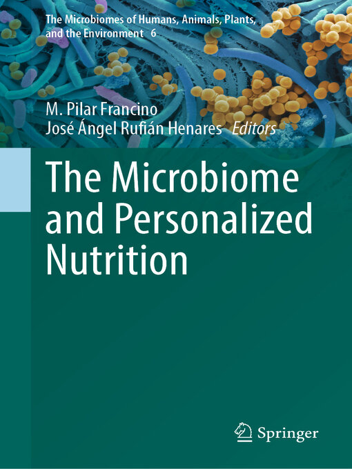 Title details for The Microbiome and Personalized Nutrition by M. Pilar Francino - Available